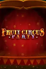 Fruit Circus Party